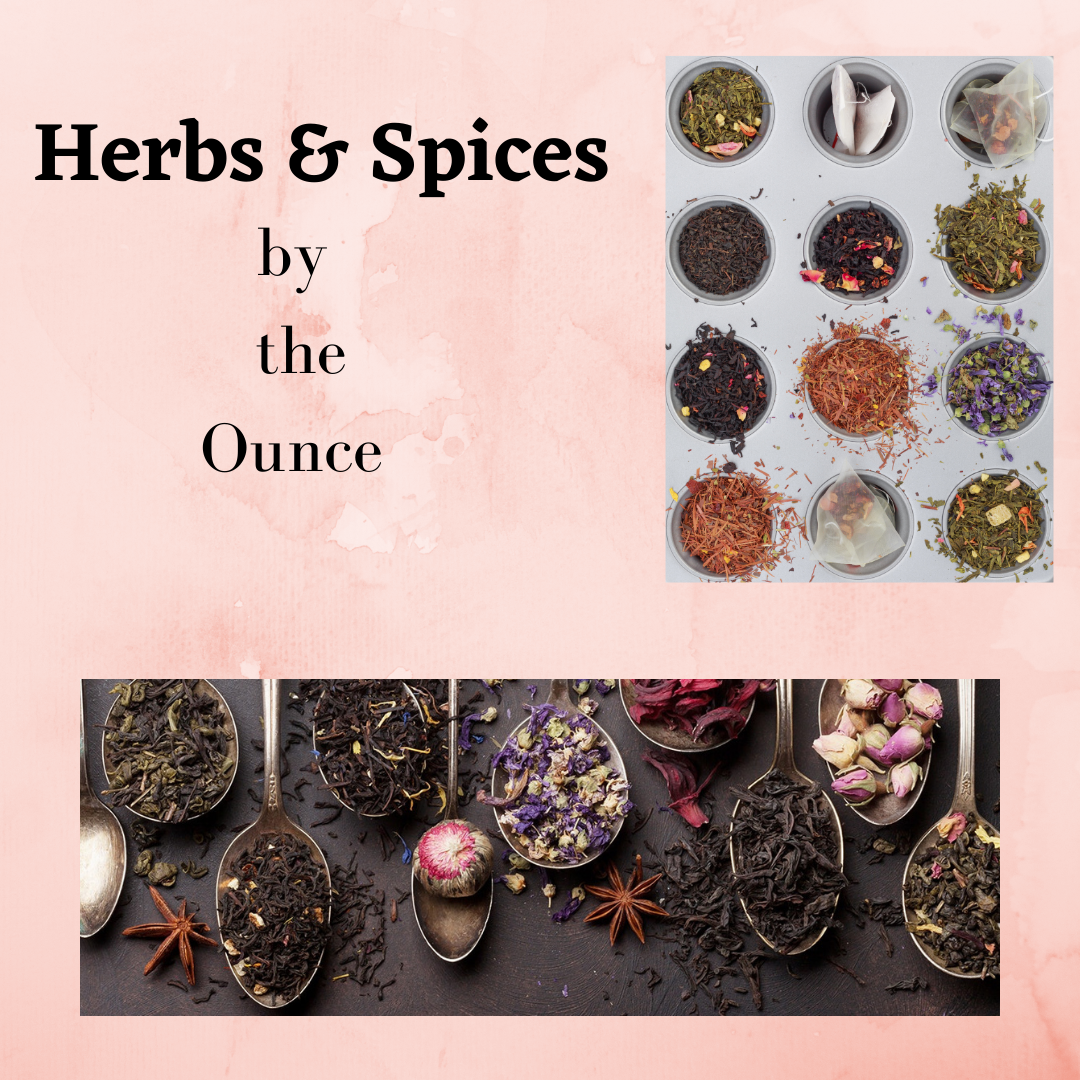 Herbs & Spices by the Ounce